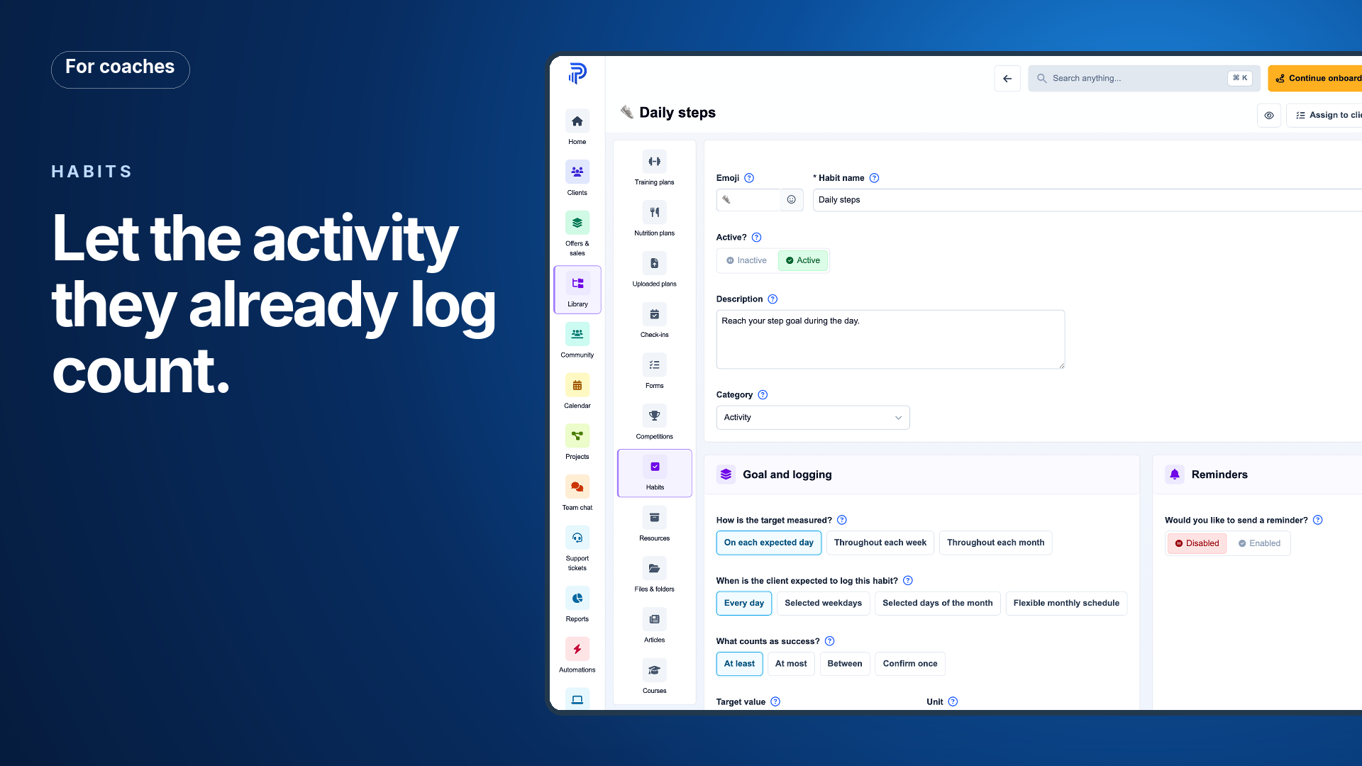 Let logged activity update habits automatically · For coaches